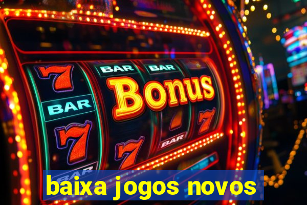 baixa jogos novos